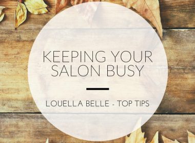 Top Tips: Keeping Your Salon Busy During Slow Periods