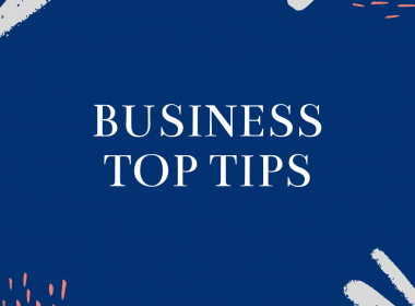 Business Top Tips