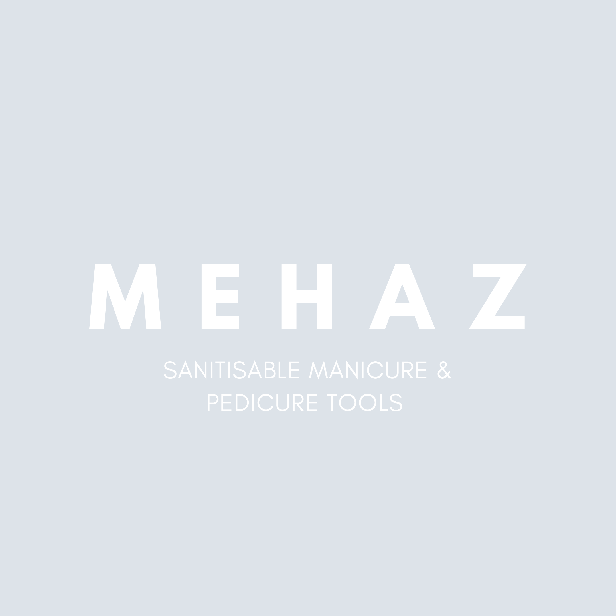 Introducing Mehaz Manicure & Pedicure Tools